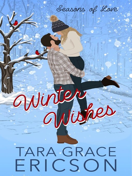 Title details for Winter Wishes by Tara Grace Ericson - Available